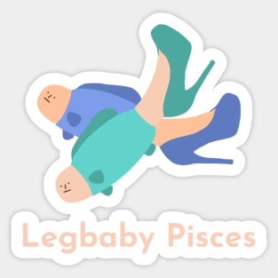 Legbaby Pisces | Zodiac | Cute | Funny | Weird | Gift | Minimalist | Star Sign | Astrology | Sticker
